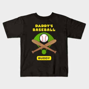 Daddy's Baseball Buddy | Cute Baseball Kids T-Shirt